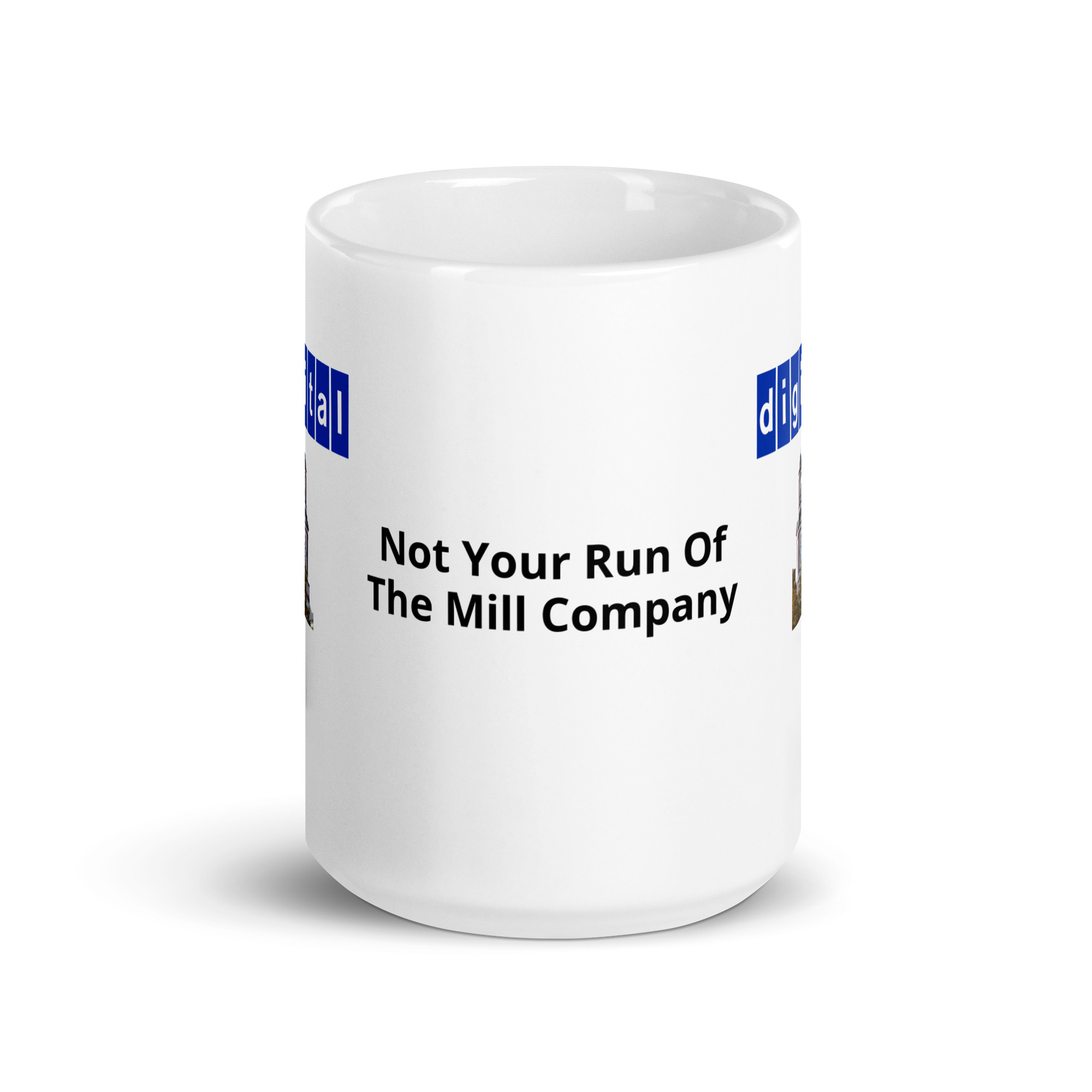 Not Your Run Of The Mill Company - White Glossy Mug - Image 6