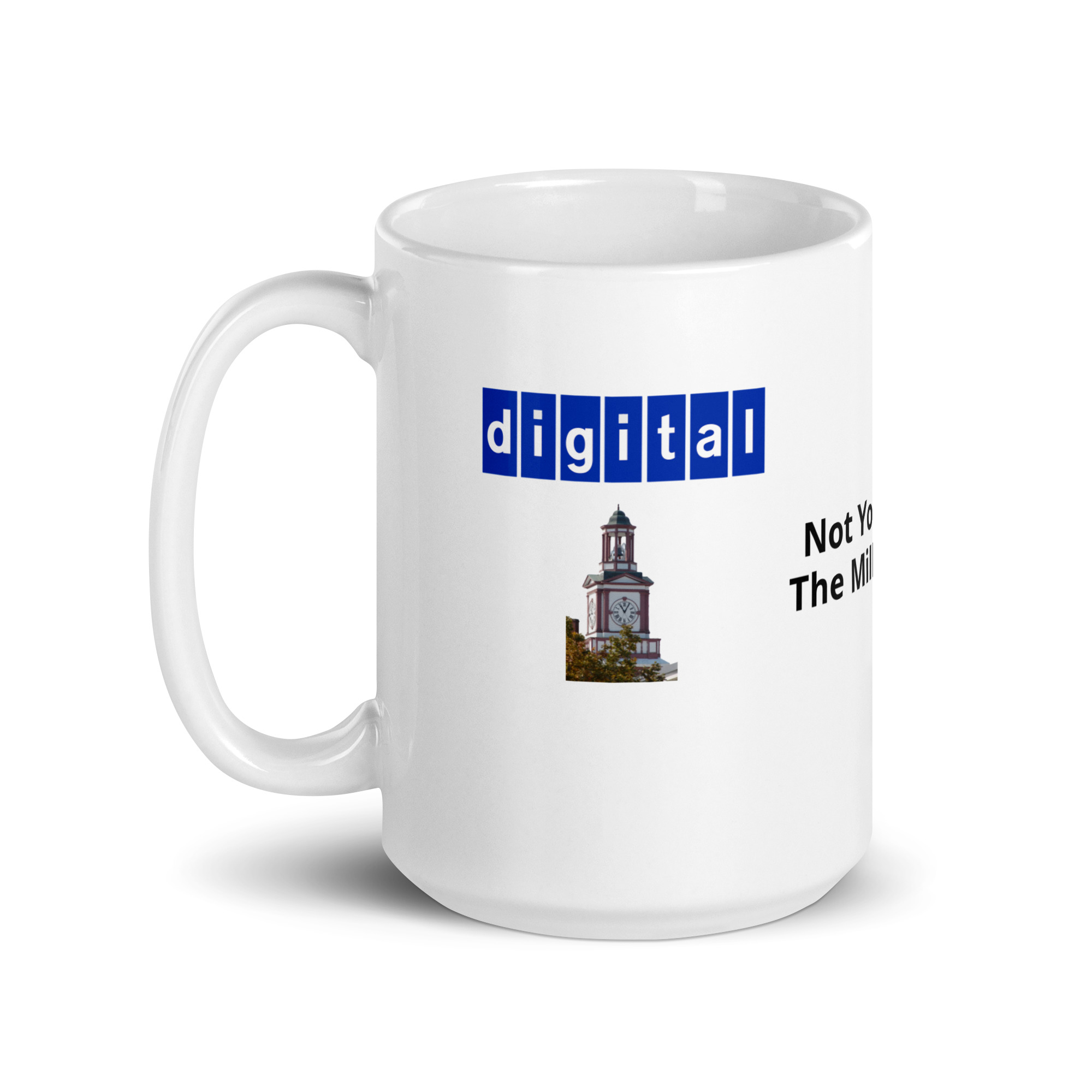 Not Your Run Of The Mill Company - White Glossy Mug - Image 5